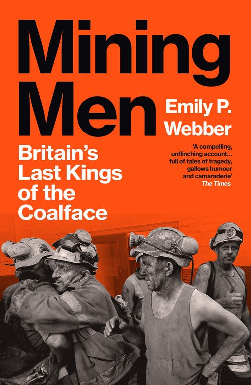 Mining Men