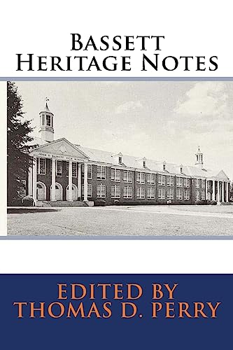 Bassett Heritage Notes