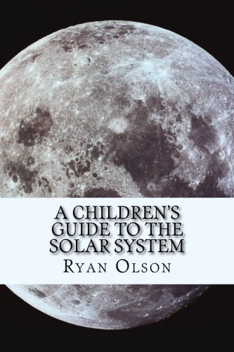 A Children's Guide To The Solar System
