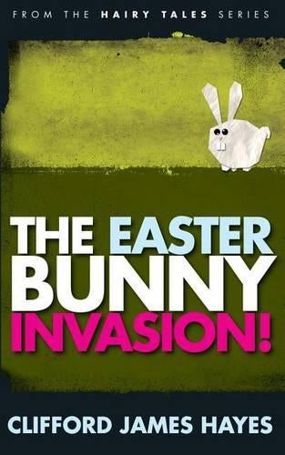 The Easter Bunny Invasion!