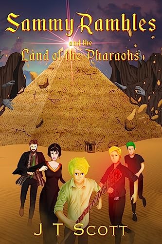 Sammy Rambles and the Land of the Pharaohs