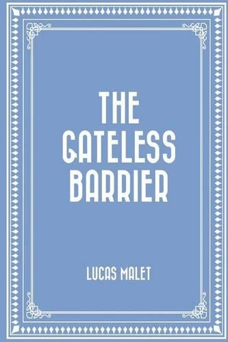 The Gateless Barrier