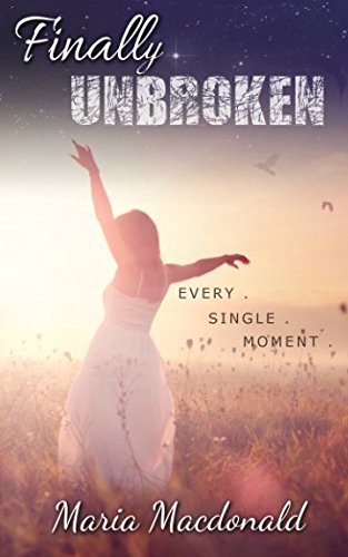 Finally Unbroken