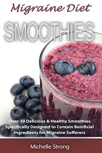 Migraine Diet Smoothies