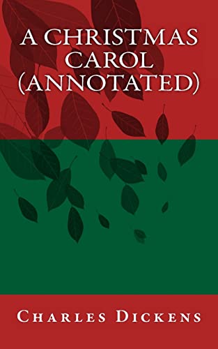 A Christmas Carol (Annotated)
