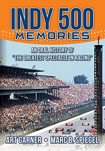 Indy 500 Memories
