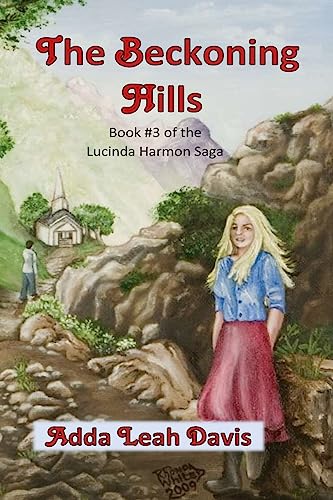 The Beckoning Hills