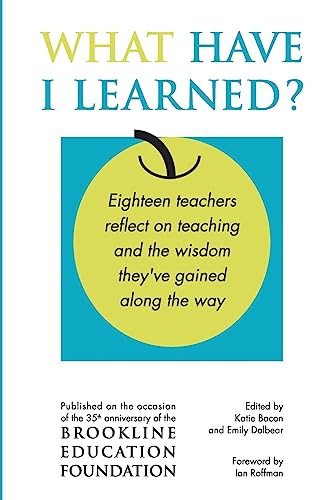 What Have I Learned?