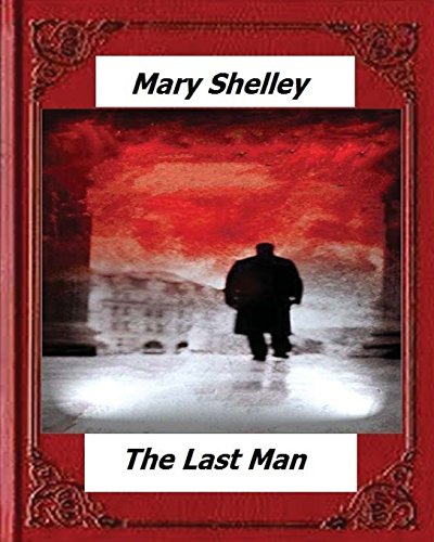 The Last Man (1826) by