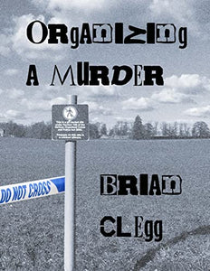 Organizing a Murder 