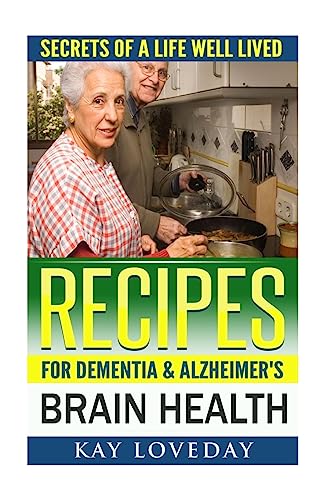 Recipes for Dementia & Alzheimer's Brain Health