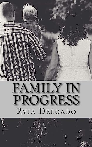 Family in Progress