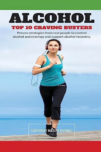 Alcohol - Top 10 Cravings Busters