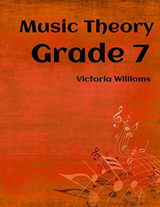 Grade Seven Music Theory 