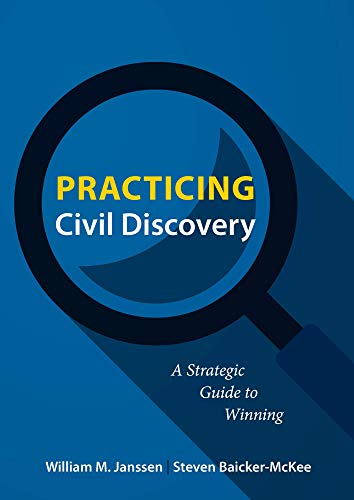 Practicing Civil Discovery