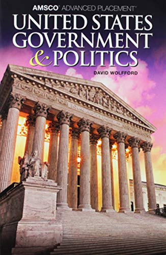 Amsco Advanced Placement United States Government & Politicsamsco Advanced Placement United States Government & Politicsamsco Advanced Placement United States Government & Politics