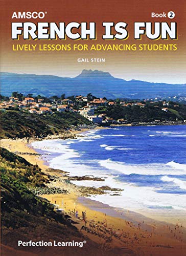 French is Fun: Book 2, Second Edition
