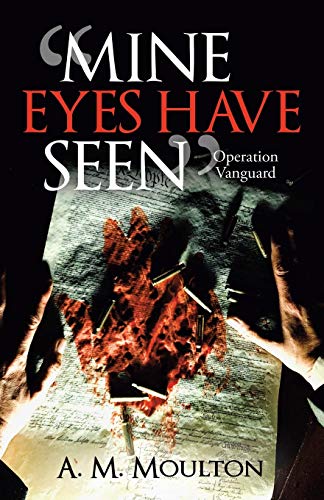 Mine Eyes Have Seen