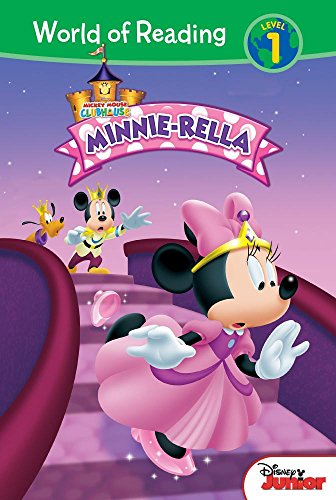 Mickey Mouse Clubhouse: Minnie-Rella: Minnie-Rella (World of Reading Level 1 Set 4)