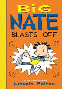 Big Nate Blasts Off 