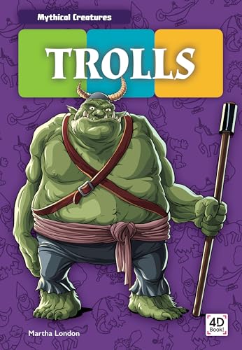 Trolls (Mythical Creatures)