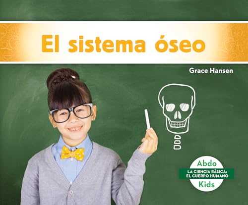 El Sistema óseo (Skeletal System)