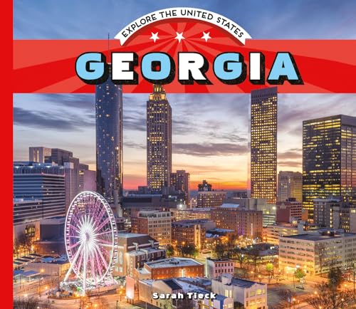 Georgia (Explore the United States)