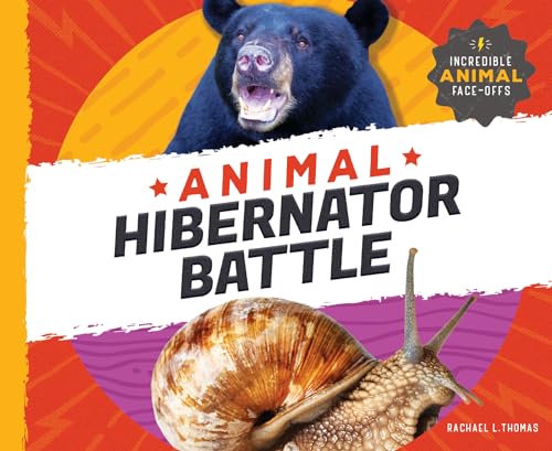 Animal Hibernator Battle (Incredible Animal Face-offs)