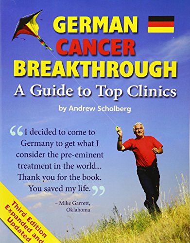 German Cancer Breakthrough - Third Edition
