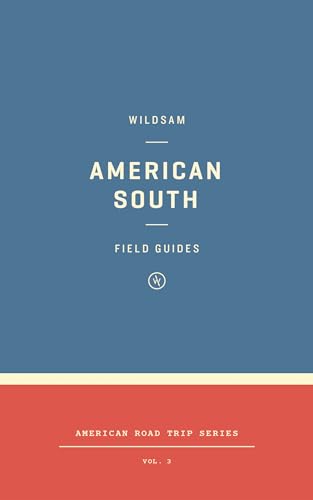 Wildsam Field Guides: American South