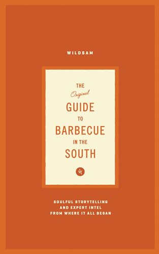 Wildsam Field Guides: Southern Barbecue