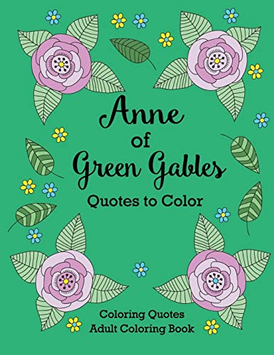 Anne of Green Gables Quotes to Color