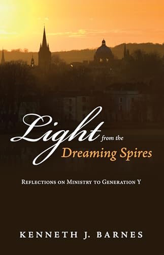 Light from the Dreaming Spires