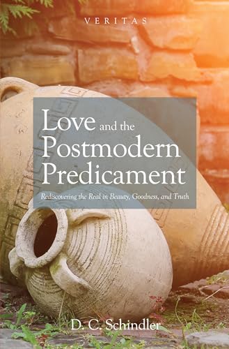 Love and the Postmodern Predicament