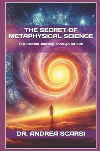The Secret of Metaphysical Science