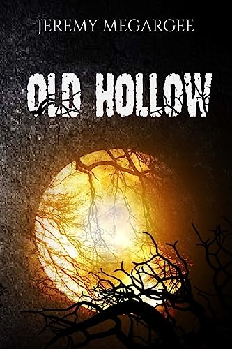 Old Hollow