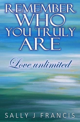 Remember Who You Truly Are