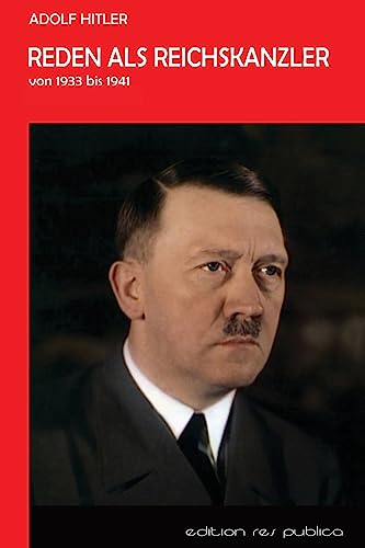 Reden als Reichskanzler