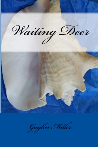 Waiting Deer