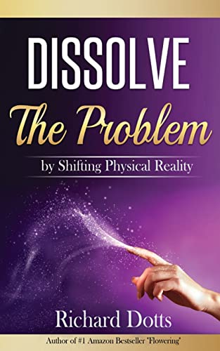 Dissolve The Problem
