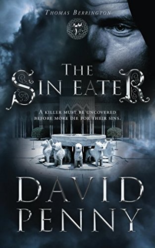 The Sin Eater: Volume 3 (Thomas Berrington Historical Mystery)