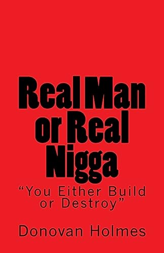 Real Man or Real Nigga