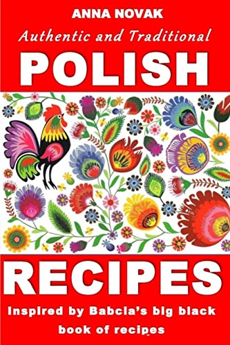 Authentic And Traditional Polish Recipes