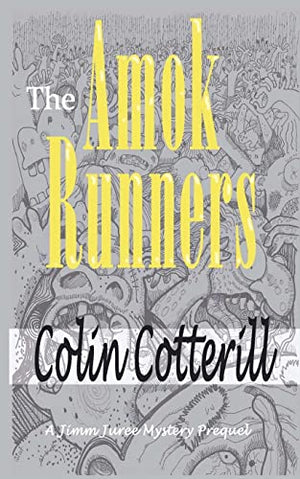 The Amok Runners