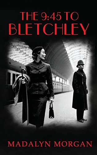 The 9.45 To Bletchley