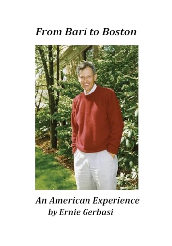 From Bari to Boston - An American Experience