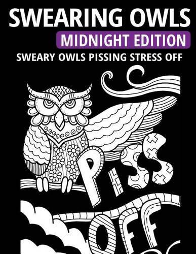Swearing Owls - Midnight Edition