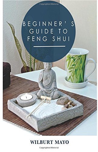 Beginner's Guide to Feng Shui