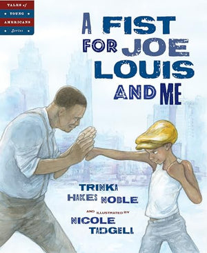A Fist for Joe Louis and Me