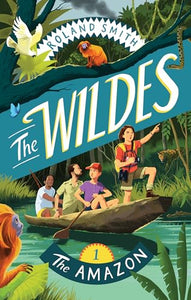 The Wildes: The Amazon 